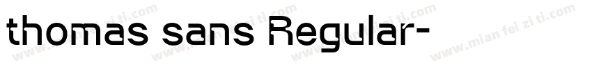 thomas sans Regular字体转换